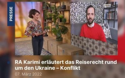 RBB schön + gut: RA Karimi erläutert das Reiserecht rund um den Ukraine – Konflikt